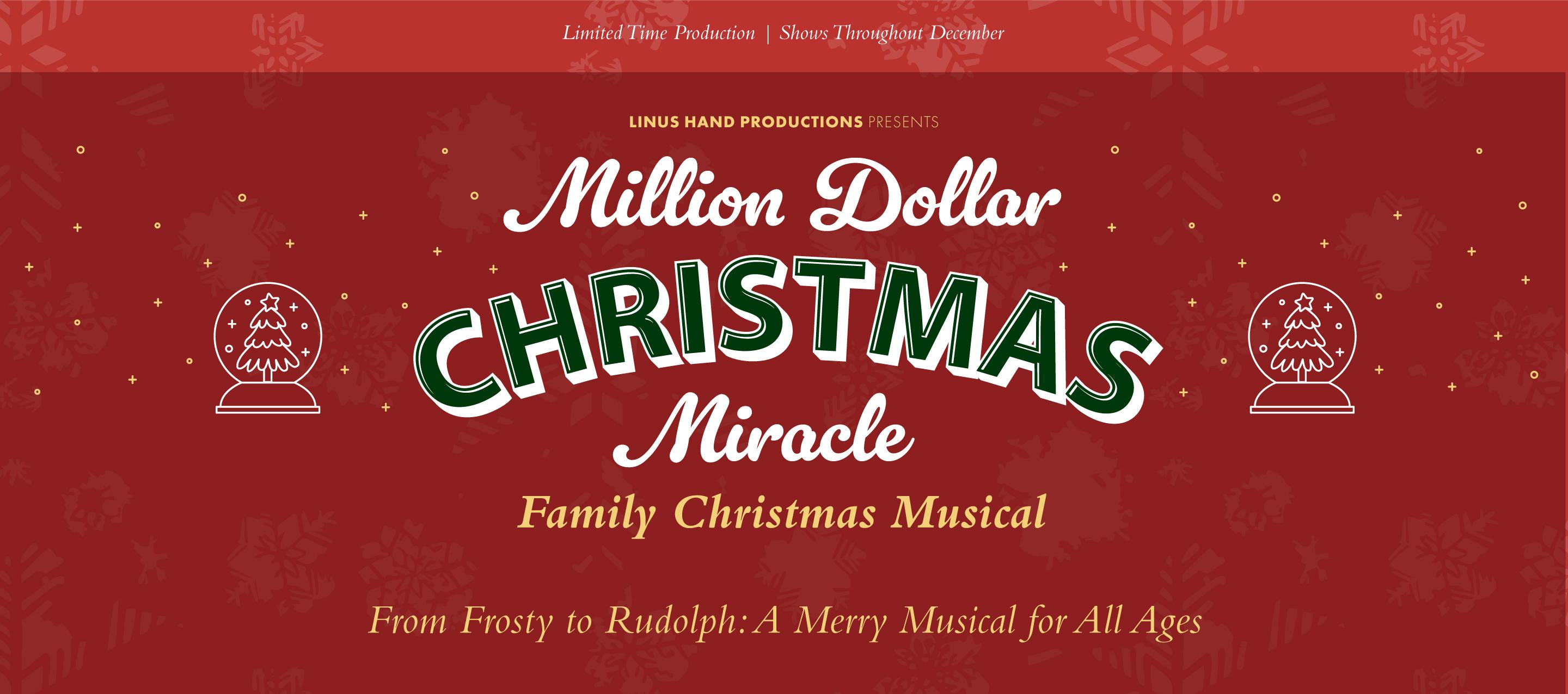 Million Dollar Christmas Miracle: A Family Christmas Musical