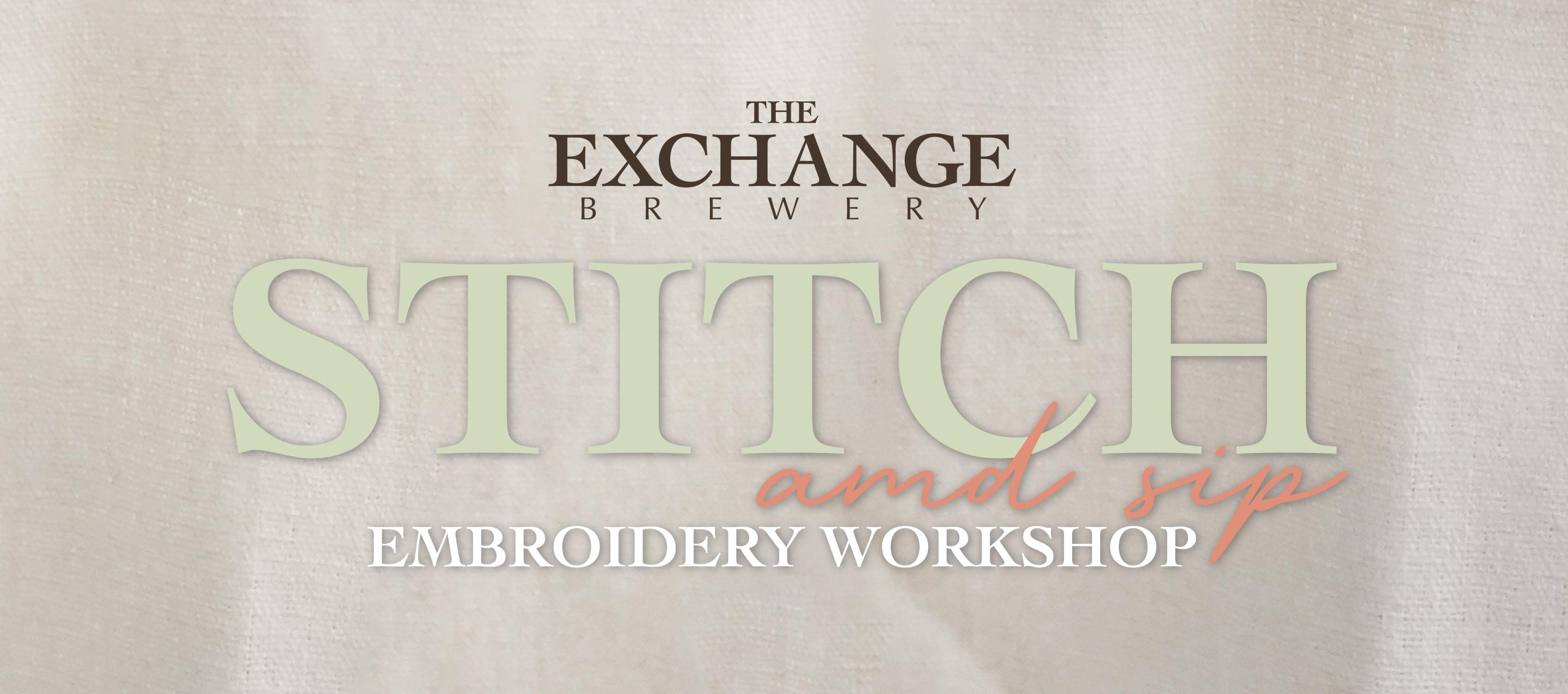 Stitch & Sip Embroidery Workshop
