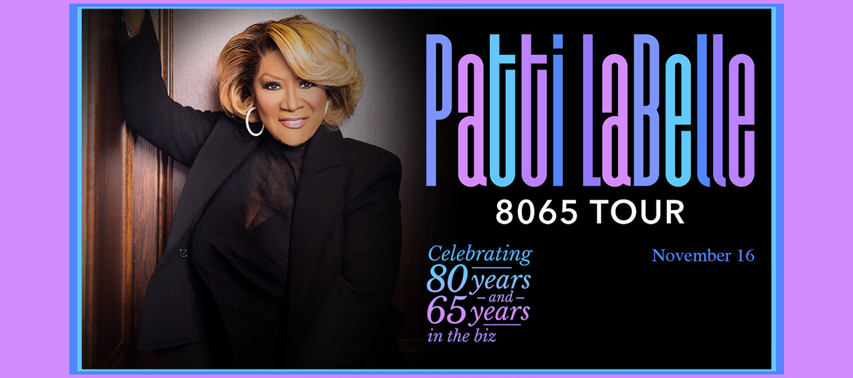 Patti Labelle – The 80/65 Tour