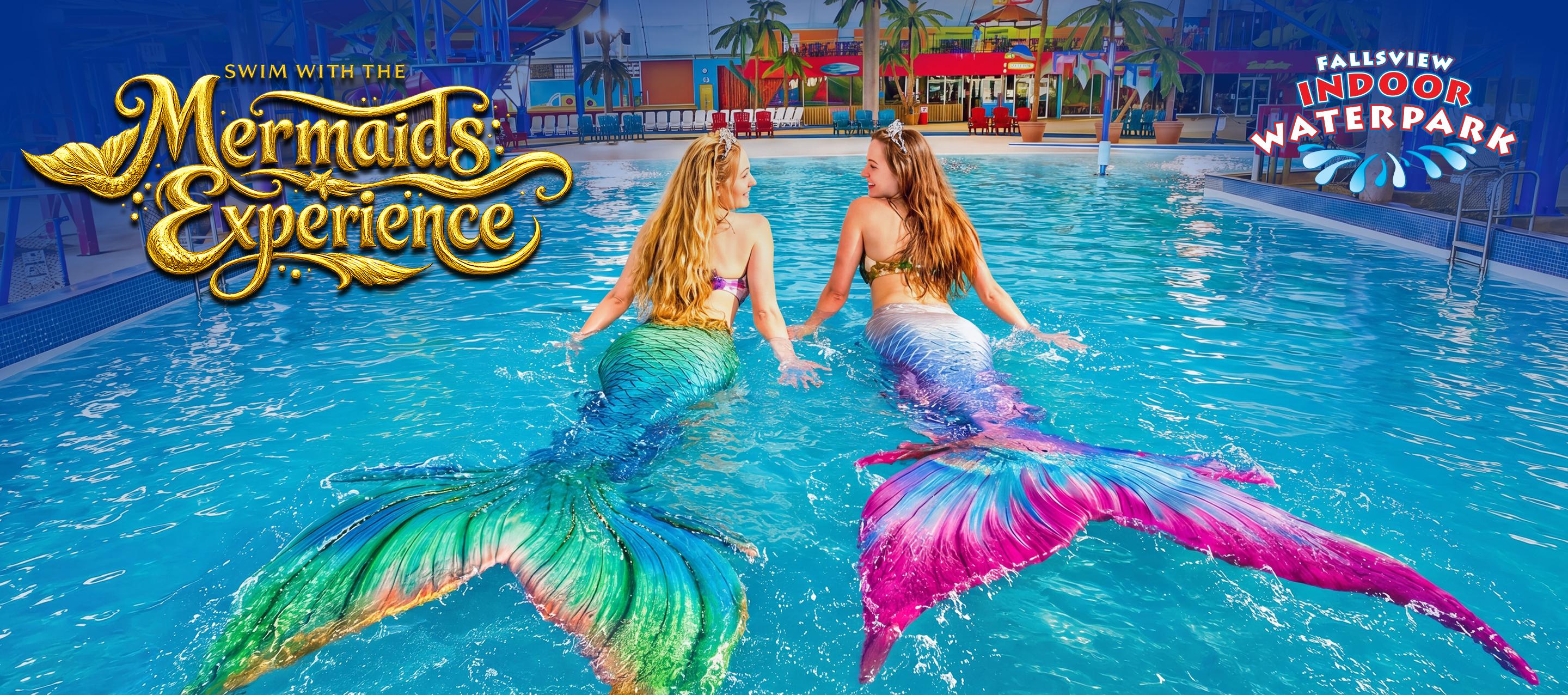 Swim With The Mermaids At Fallsview Indoor Waterpark