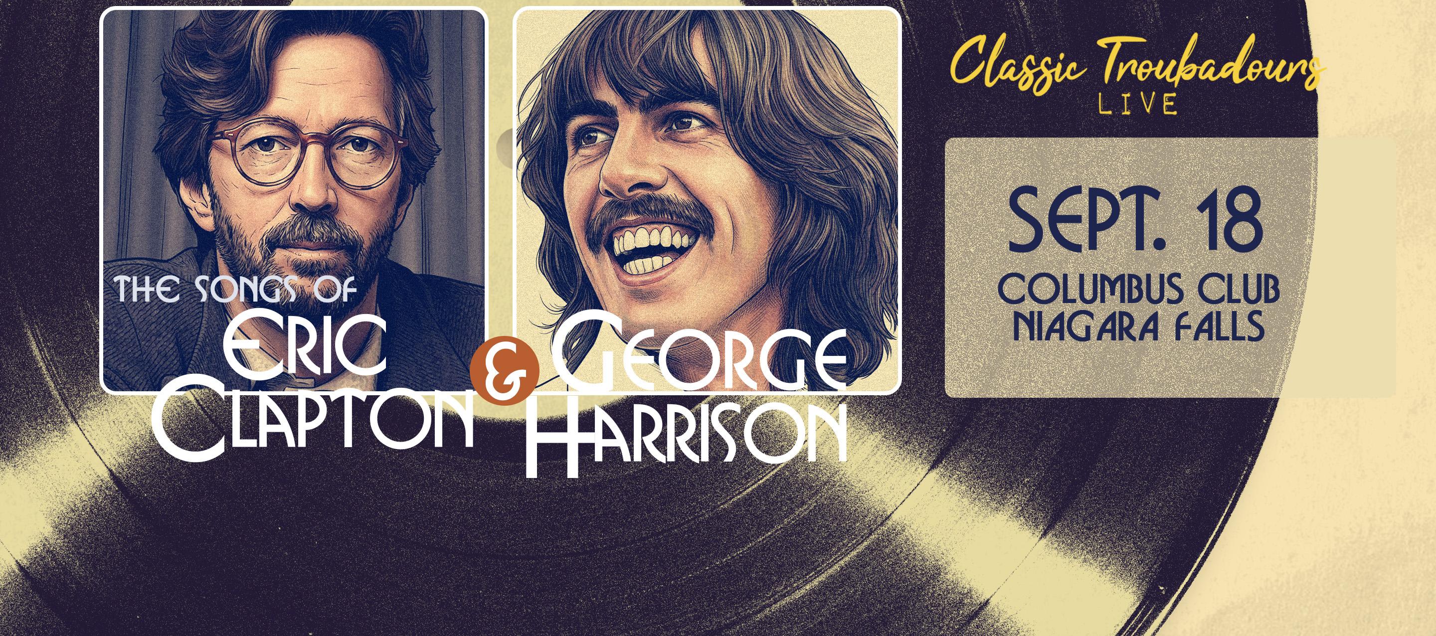 The Songs Of Eric Clapton and George Harrison
