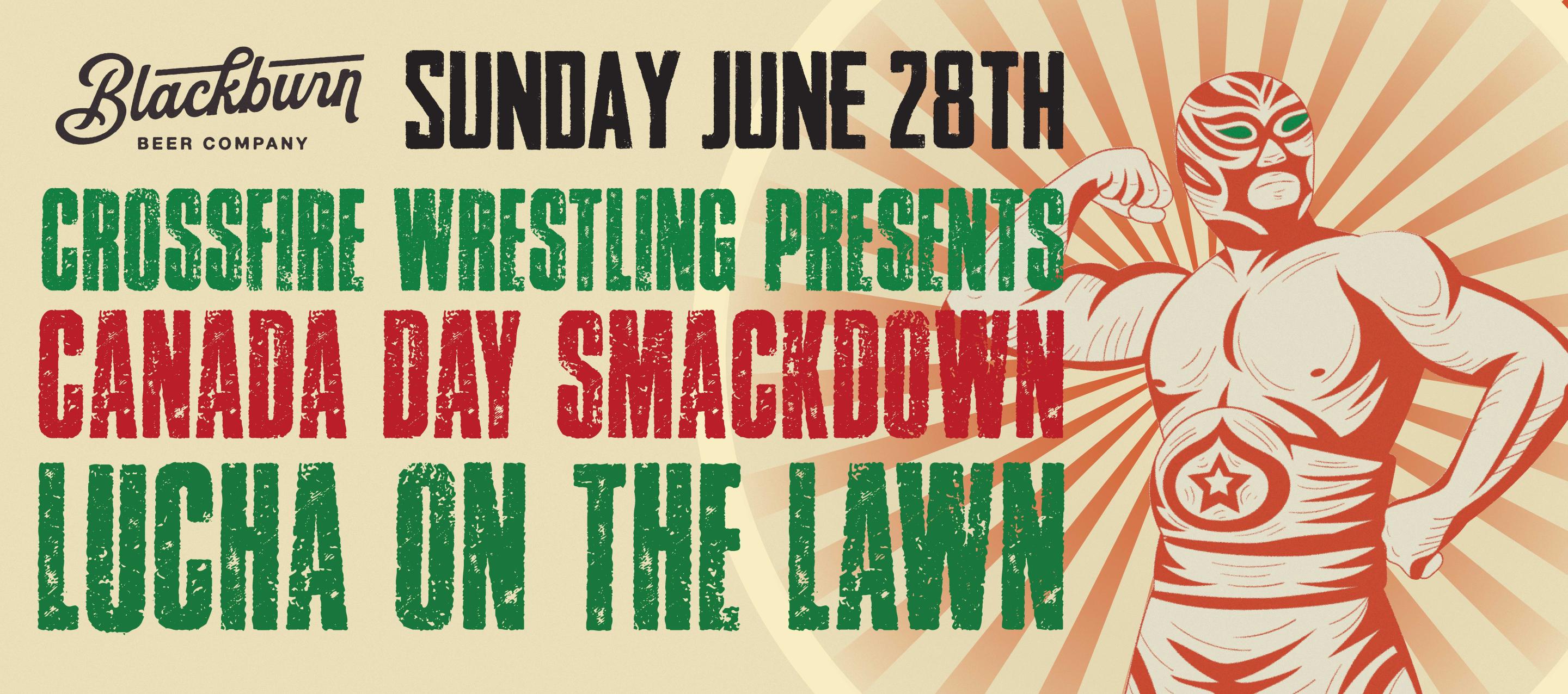 Canada Day Smackdown Lucha On The Lawn