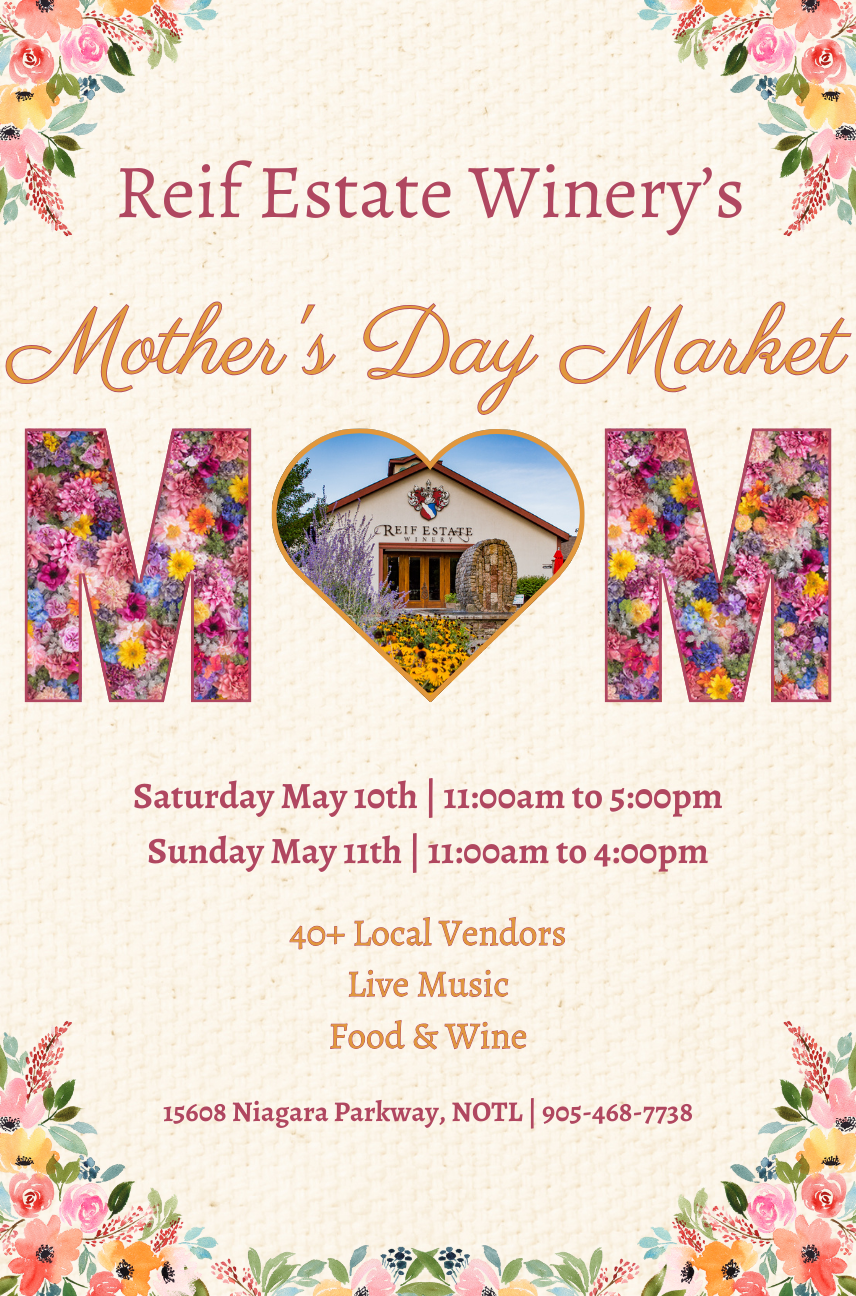 Reif Estate Winery - Mother's Day Market
