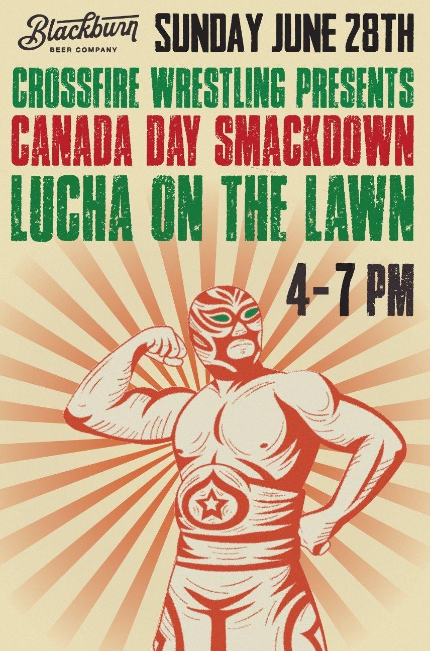 Canada Day Smackdown Lucha On The Lawn