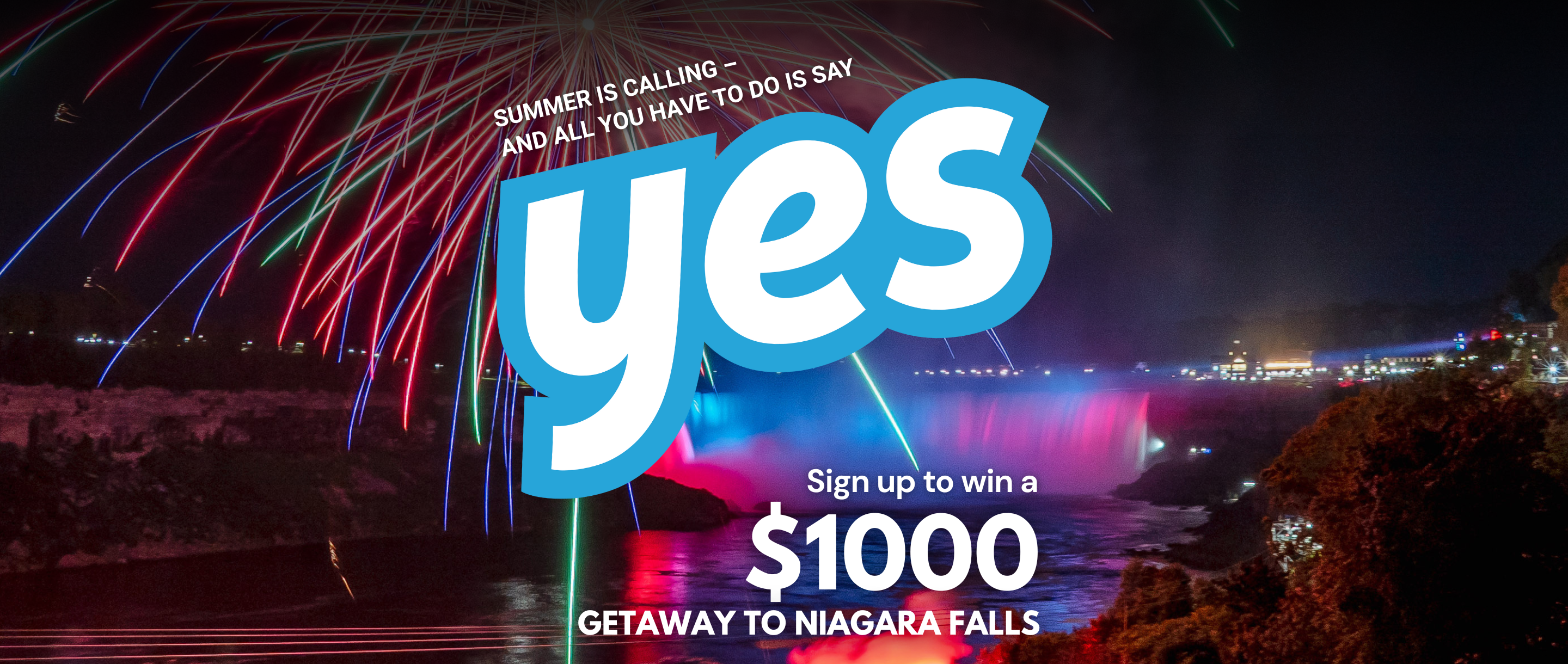 Enter to win a $1000 getaway to Niagara Falls